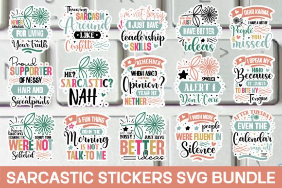 Download Sarcastic Stickers Svg Bundle / 20 Desig - Svg Collection