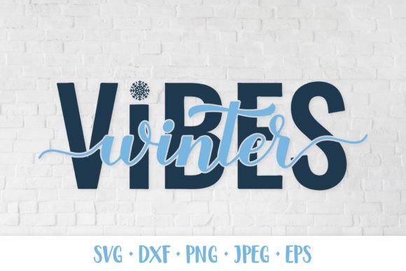 Download Winter Vibes SVG. Winter Quote. Seasonal - Svg Collection