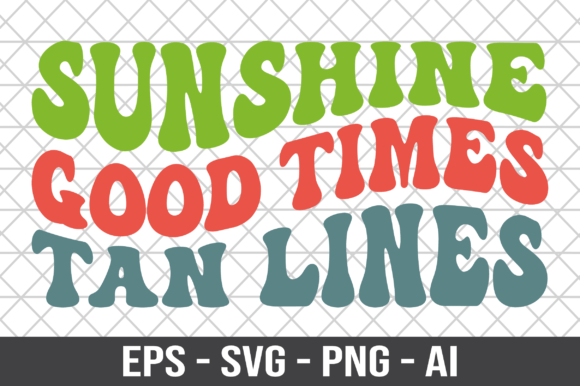 Download Sunshine Good Times Tan Lines Retro SVG - Svg Collection